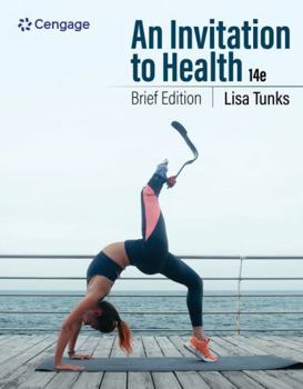 An Invitation to Health Brief (MindTap Course List)