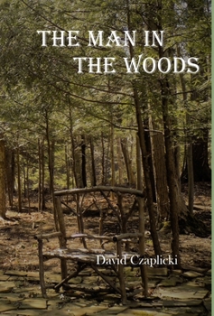 The Man in the Woods