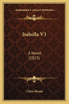 Paperback Isabella V3: A Novel (1823) Book