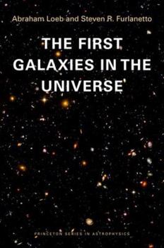 Hardcover The First Galaxies in the Universe Book