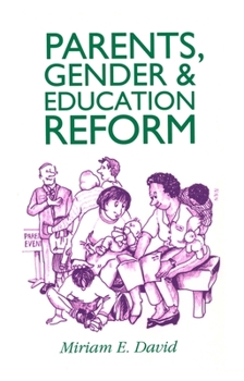 Paperback Parents, Gender and Education Reform Book