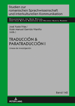 Hardcover Traducción & Paratraducción I: Líneas de investigación [Spanish] Book