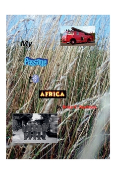 Paperback My Passage to Africa. Book