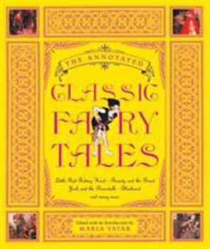 Hardcover The Annotated Classic Fairy Tales Book
