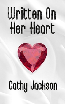 Written On Her Heart - Book #2 of the Written