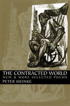 Paperback The Contracted World: New & More Selected Poems Book