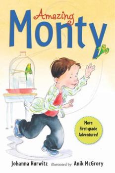 Hardcover Amazing Monty: More First-Grade Adventures Book