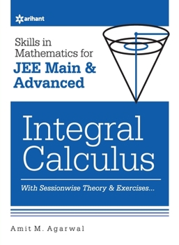 Paperback Skills in Mathematics - Integral Calculus for JEE Main and Advanced Book