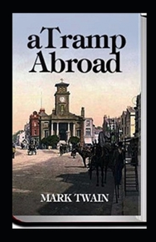 Paperback A Tramp Abroad, Part 1 Annotated Book