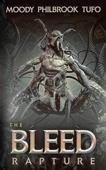 Paperback The Bleed: Rapture Book