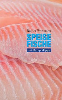 Paperback Speisefische: mit Rezept-Tipps [German] Book
