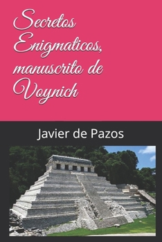 Paperback Secretos Enigmaticos, manuscrito de Voynich [Spanish] Book