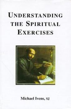 Hardcover Understanding the Spiritual Exercises Book