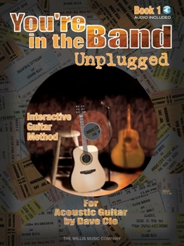 Paperback You're in the Band Unplugged Book 1 for Acoustic Guitar (Book/Online Audio) Book