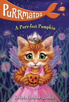 Paperback Purrmaids #11: A Purr-Fect Pumpkin Book