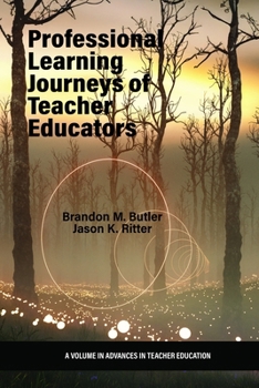 Paperback Professional Learning Journeys of Teacher Educators Book