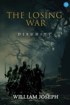 Paperback The Losing War: Disunity Book