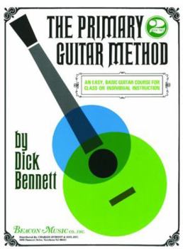 Paperback The Primary Guitar Method - Book 2 Book