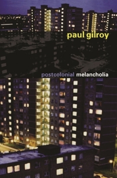 Paperback Postcolonial Melancholia Book