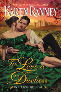 Mass Market Paperback To Love a Duchess: An All for Love Novel Book