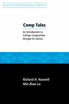 Paperback Comp Tales: An Introduction to College Composition Through Its Stories Book