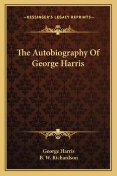 Paperback The Autobiography Of George Harris Book