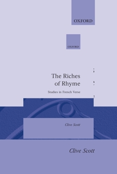 Hardcover The Riches of Rhyme: Studies in French Verse Book