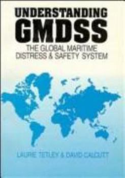 Paperback Understanding Global Maritime Distress & Safety System Book