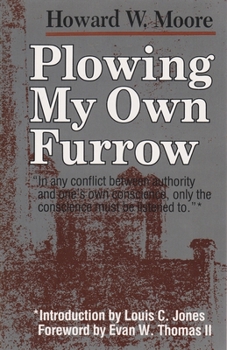 Plowing My Own Furrow - Book  of the Syracuse Studies on Peace and Conflict Resolution