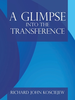 Paperback A Glimpse into the Transference Book