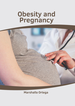 Hardcover Obesity and Pregnancy Book