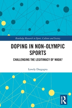 Paperback Doping in Non-Olympic Sports: Challenging the Legitimacy of Wada? Book