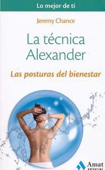 Paperback La Tecnica Alexander [Spanish] Book