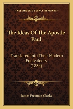 The Ideas of the Apostle Paul