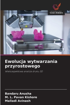 Paperback Ewolucja wytwarzania przyrostowego [Polish] Book