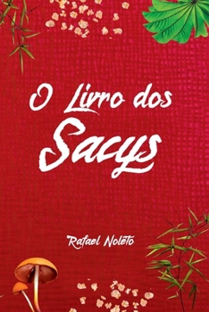 Paperback O Livro Dos Sacys [Portuguese] Book