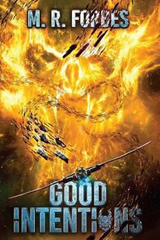 Good Intentions - Book #6 of the Chaos of the Covenant