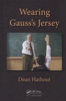 Hardcover Wearing Gauss's Jersey Book