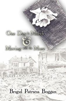 Paperback One Day in March and Moving with the Muse Book