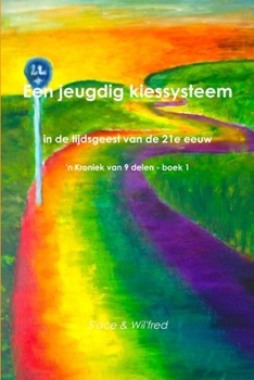 Paperback Een jeugdig kiessysteem [Dutch] Book