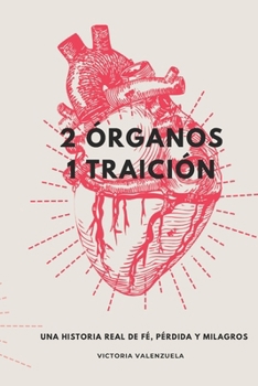 Paperback 2 órganos 1 traición [Spanish] Book