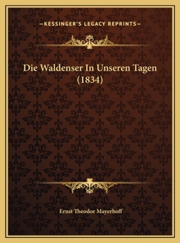 Hardcover Die Waldenser In Unseren Tagen (1834) [German] Book