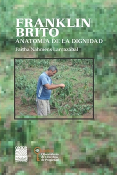 Paperback Franklin Brito: Anatomía de la dignidad [Spanish] Book