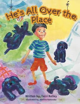 Paperback He's All Over the Place! Book