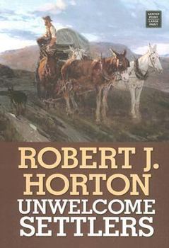 Hardcover Unwelcome Settlers [Large Print] Book