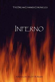 Paperback Inferno!: The Dream Charmer Chronicles Book