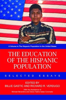 Paperback The Education of the Hispanic Population: Selected Essays Book