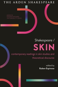Hardcover Shakespeare / Skin: Contemporary Readings in Skin Studies and Theoretical Discourse Book