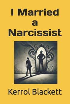 Paperback I Married a Narcissist Book