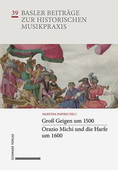 Hardcover Gross Geigen Um 1500 - Orazio Michi Und Die Harfe Um 1600 [German] Book